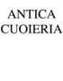 ANTICA CUOIERIA