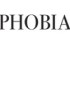 PHOBIA