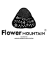 FLOWER MOUNTAIN